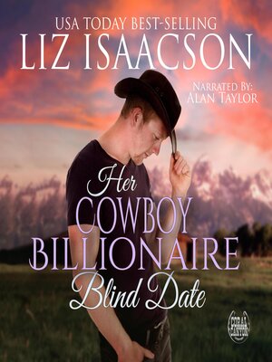 cover image of Her Cowboy Billionaire Blind Date